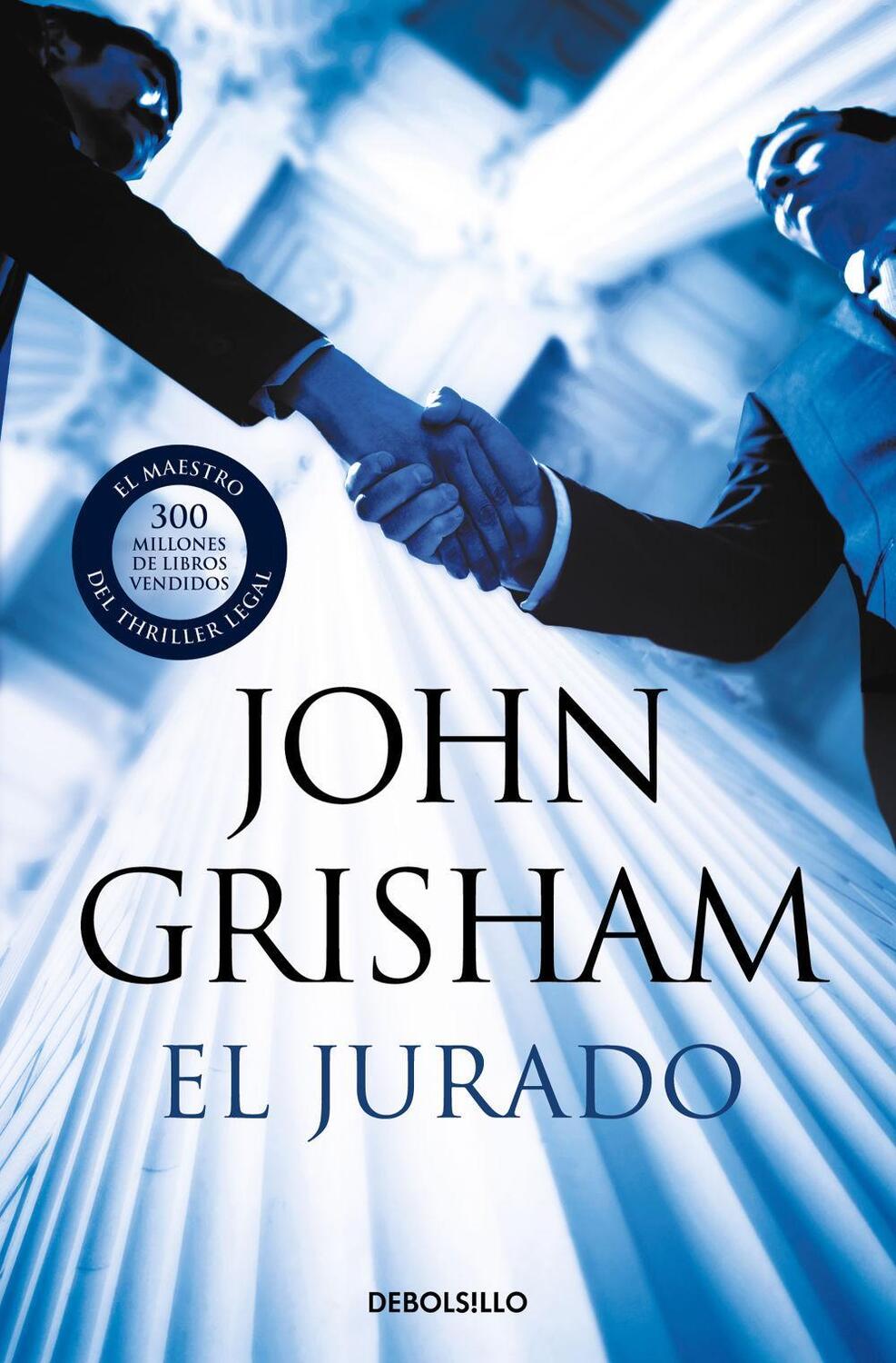 Cover: 9788466356916 | El jurado | John Grisham | Taschenbuch | Spanisch | 2021 | DEBOLSILLO