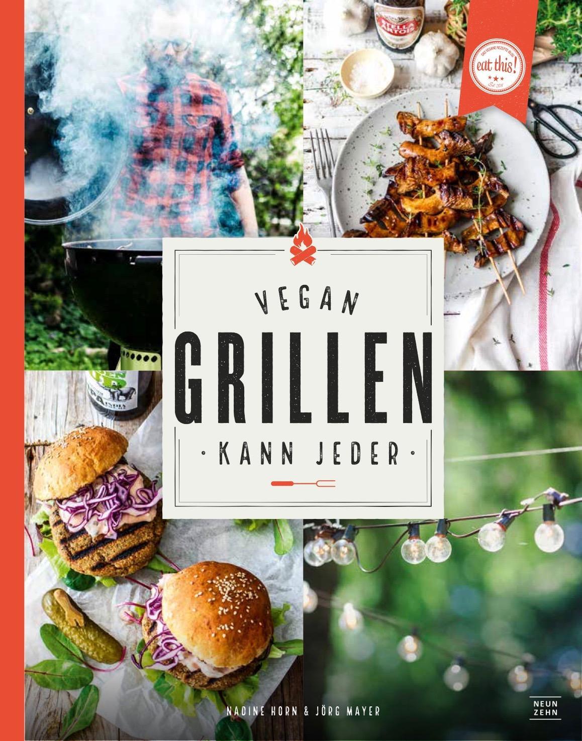 Cover: 9783942491792 | Vegan grillen kann jeder | Nadine Horn (u. a.) | Buch | 224 S. | 2016