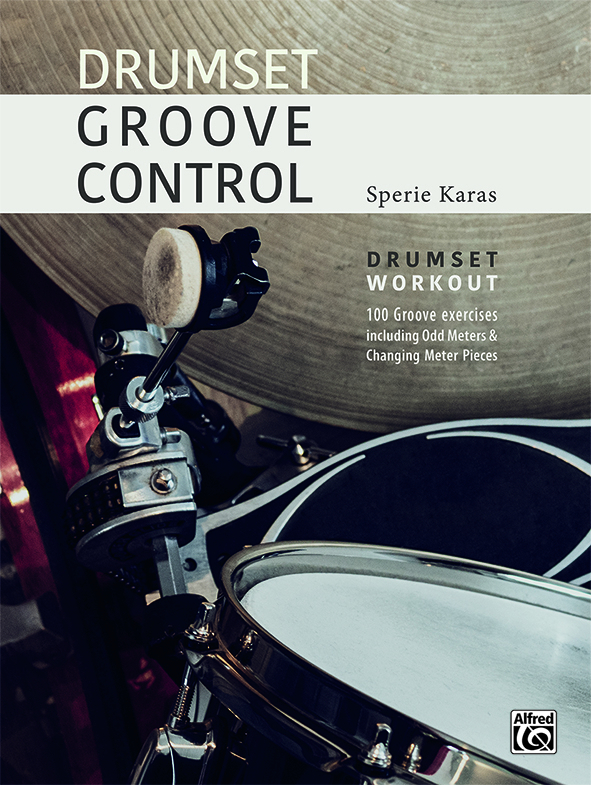 Cover: 9783947998388 | Drumset Groove Control | Sperie Karas | Taschenbuch | 124 S. | 2021