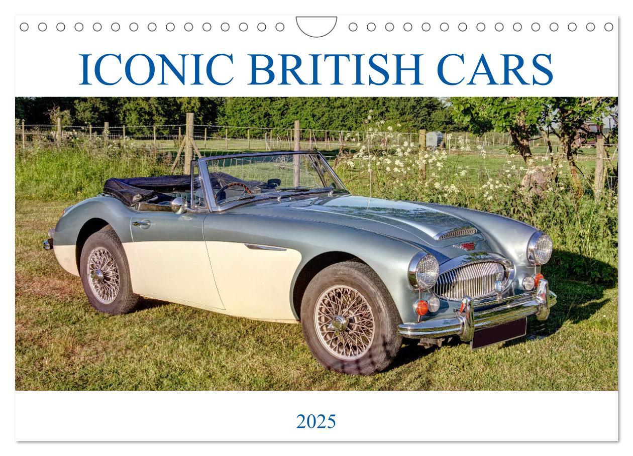 Cover: 9781325937387 | Iconic British Cars (Wall Calendar 2025 DIN A4 landscape), CALVENDO...