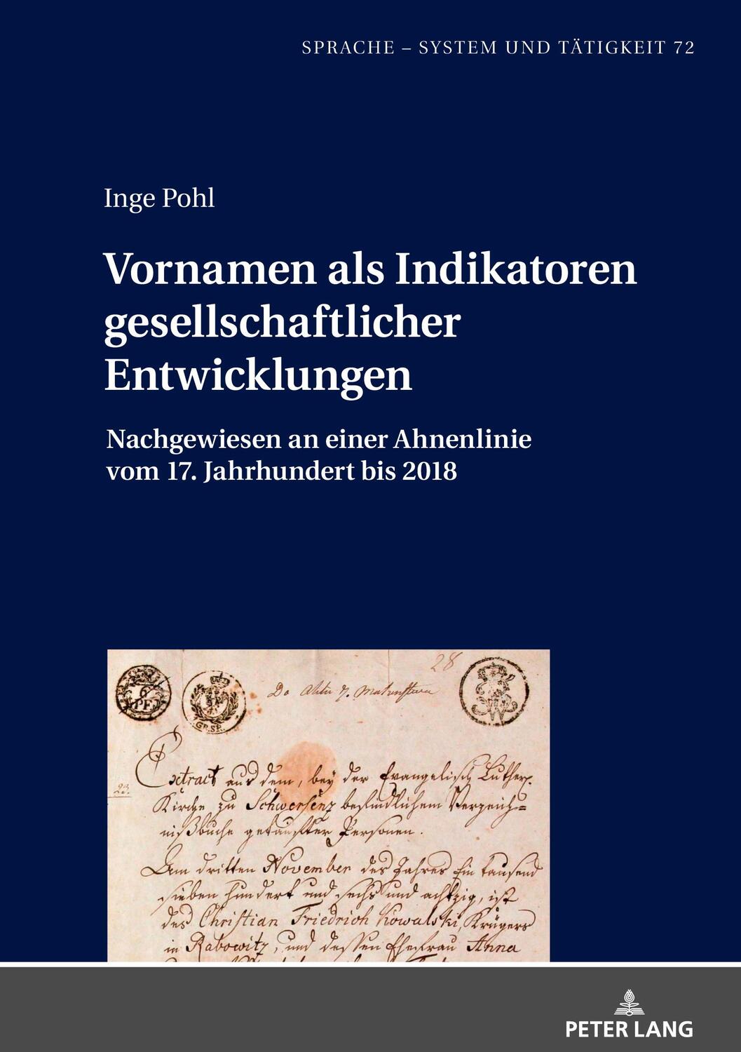 Cover: 9783631776728 | Vornamen als Indikatoren gesellschaftlicher Entwicklungen | Inge Pohl