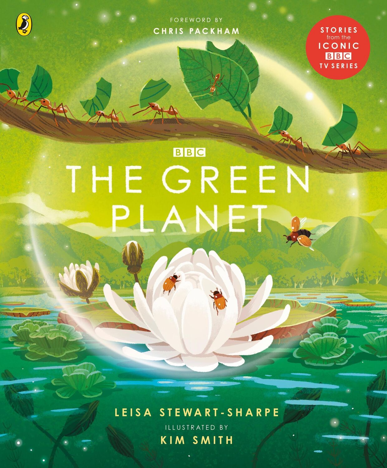 Cover: 9781405946681 | The Green Planet | Leisa Stewart-Sharpe | Taschenbuch | BBC Earth