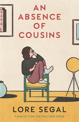 Cover: 9781914502101 | An Absence of Cousins | A Novel | Lore Segal | Taschenbuch | 256 S.