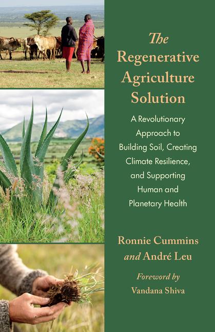 Cover: 9781645022695 | The Regenerative Agriculture Solution | André Leu (u. a.) | Buch