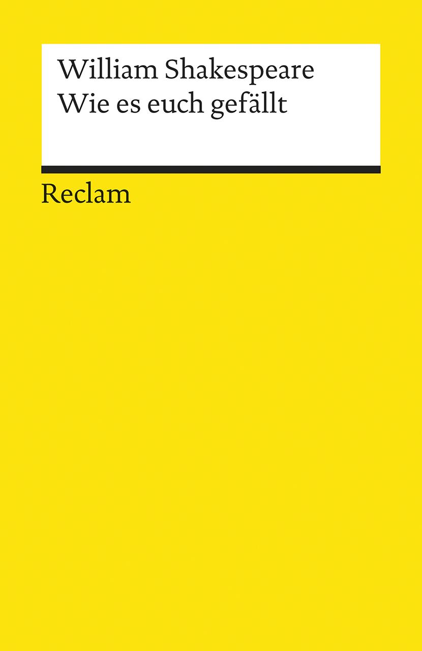 Cover: 9783150004692 | Wie es euch gefällt | William Shakespeare | Taschenbuch | 93 S. | 2001