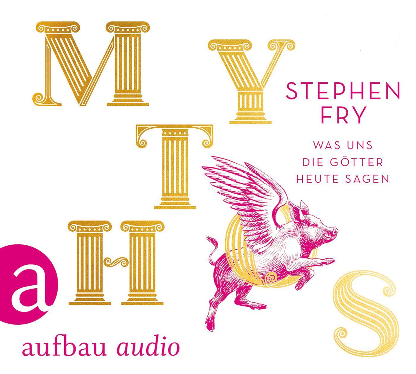 Cover: 9783945733424 | Mythos | Was uns die Götter heute sagen | Stephen Fry | MP3 | 2 | 2018