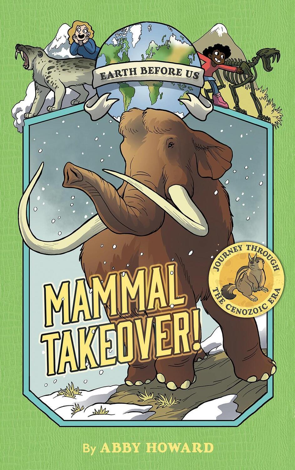 Cover: 9781419746994 | Mammal Takeover! (Earth Before Us #3) | Abby Howard | Taschenbuch