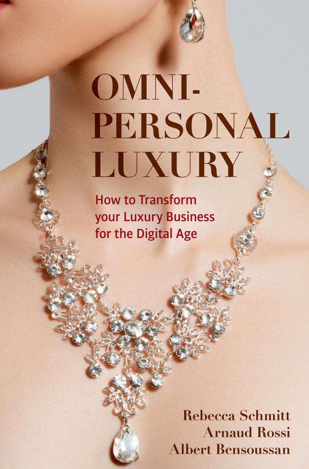 Cover: 9783030857684 | Omni-personal Luxury | Rebecca Schmitt (u. a.) | Buch | xxii | 2021