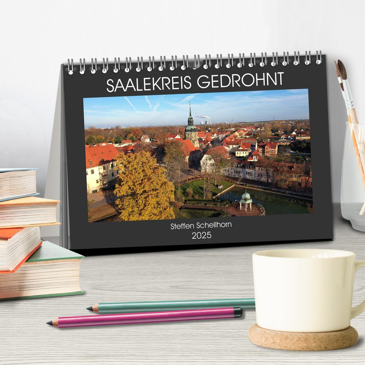 Bild: 9783435075034 | SAALEKREIS GEDROHNT (Tischkalender 2025 DIN A5 quer), CALVENDO...