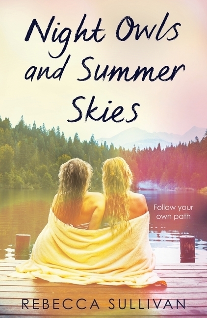 Cover: 9780241460818 | Night Owls and Summer Skies | Rebecca Sullivan | Taschenbuch | 2020