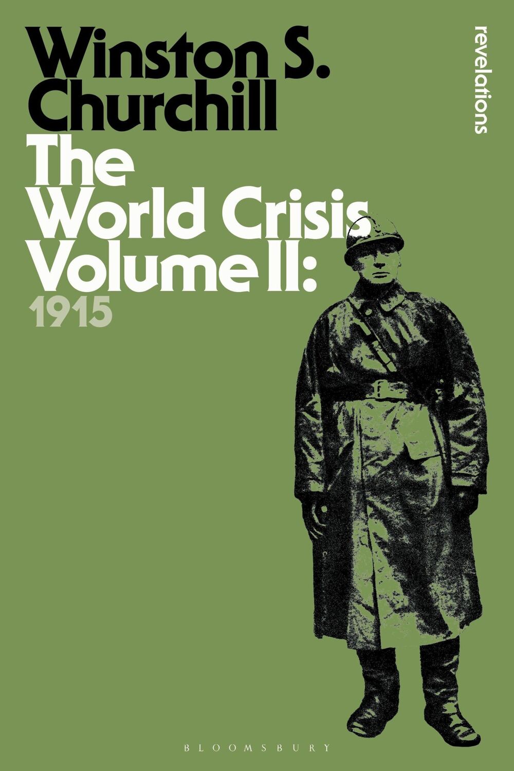 Cover: 9781472586629 | The World Crisis, Volume 2 | 1915 | Winston S Churchill | Taschenbuch