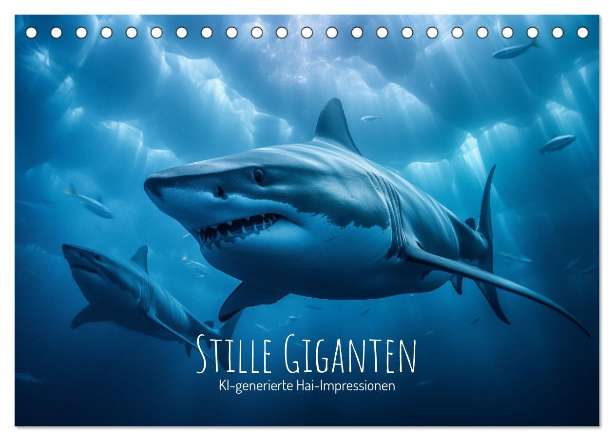 Cover: 9783383760679 | Stille Giganten - KI-generierte Hai-Impressionen (Tischkalender...