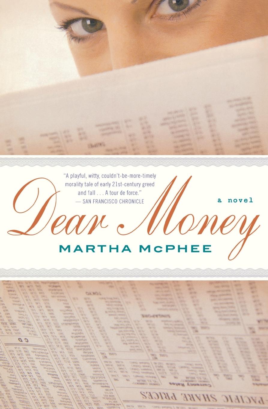 Cover: 9780547422541 | Dear Money | Martha McPhee | Taschenbuch | Paperback | Englisch | 2011