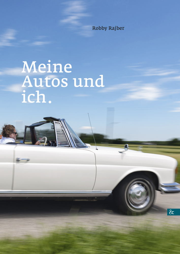 Cover: 9783957802231 | Meine Autos und ich | Robby Rajber | Buch | 2020 | Buch&media