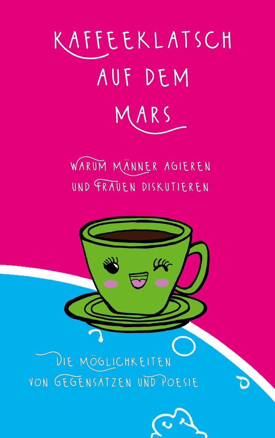 Cover: 9783759770677 | Kaffeeklatsch auf dem Mars | Tina Hüsch | Taschenbuch | Paperback