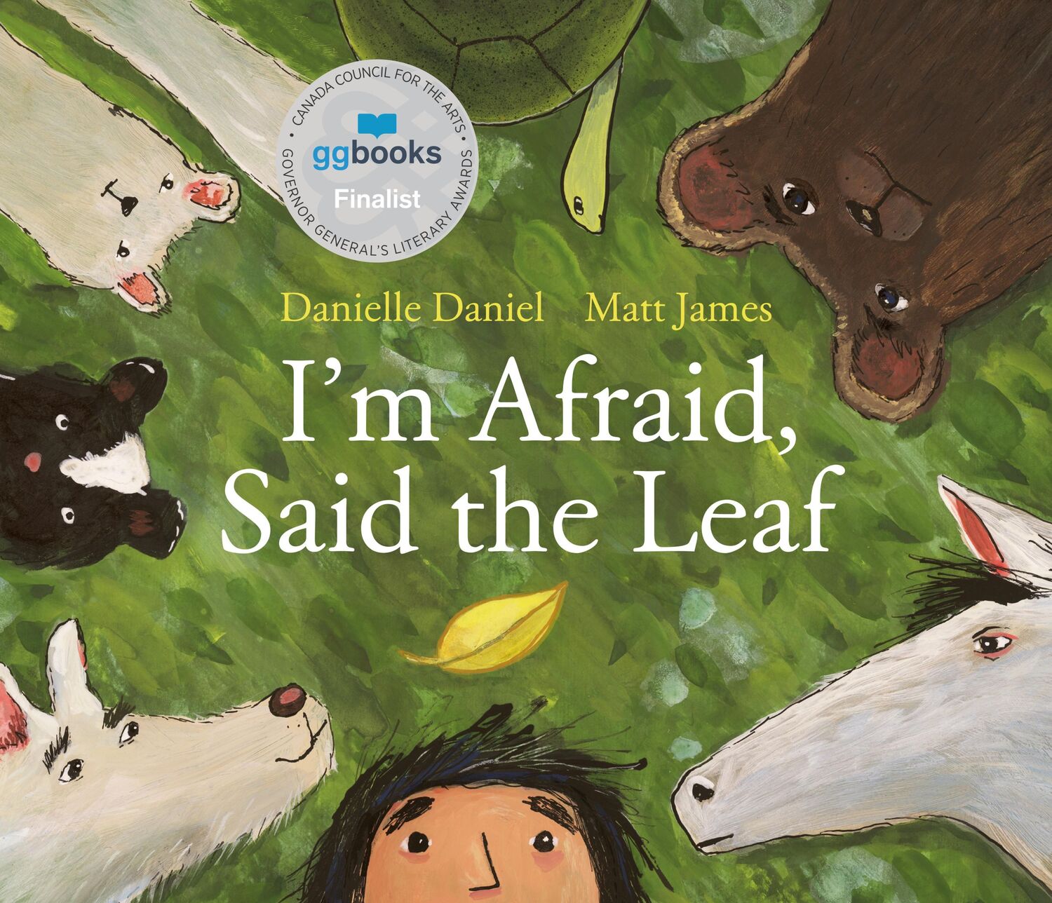 Cover: 9781774880708 | I'm Afraid, Said the Leaf | Danielle Daniel | Buch | Englisch | 2024