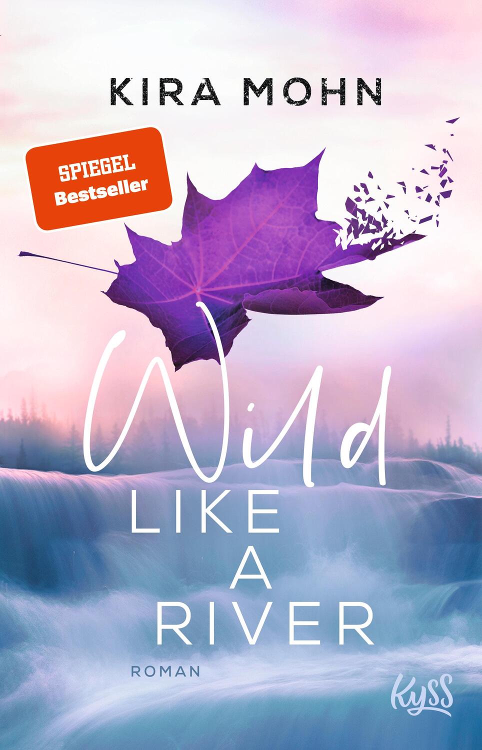 Cover: 9783499003998 | Wild like a River | Roman | Kira Mohn | Taschenbuch | Deutsch | 2020