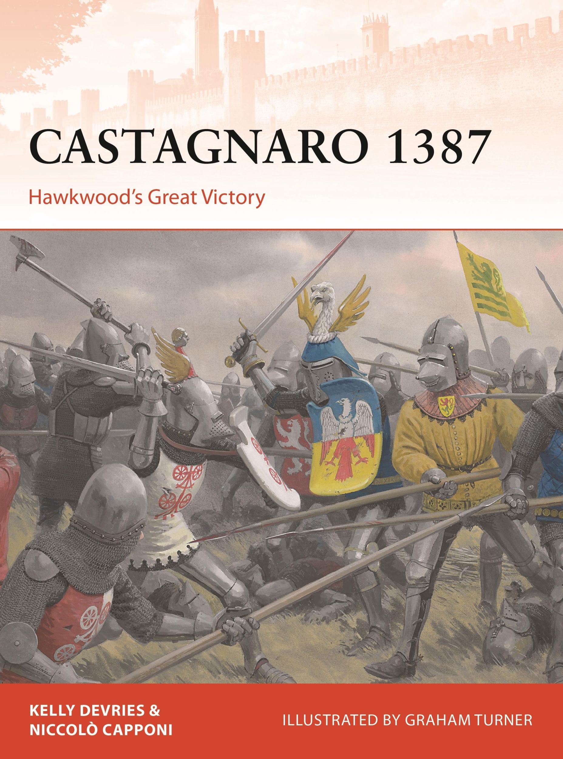 Cover: 9781472833518 | Castagnaro 1387 | Hawkwood's Great Victory | Kelly Devries (u. a.)