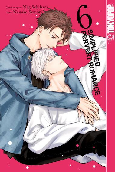 Cover: 9783759302021 | Simplified Pervert Romance 06 | Neg Sekihara (u. a.) | Taschenbuch