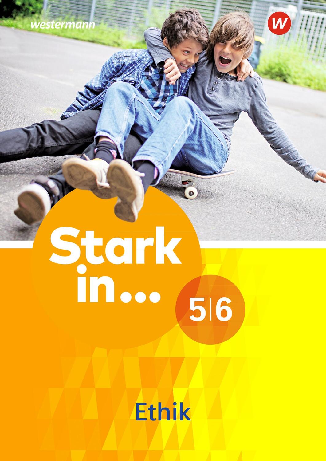 Cover: 9783507326804 | Stark in Ethik 5 / 6. Arbeitsheft | Broschüre | 80 S. | Deutsch | 2016