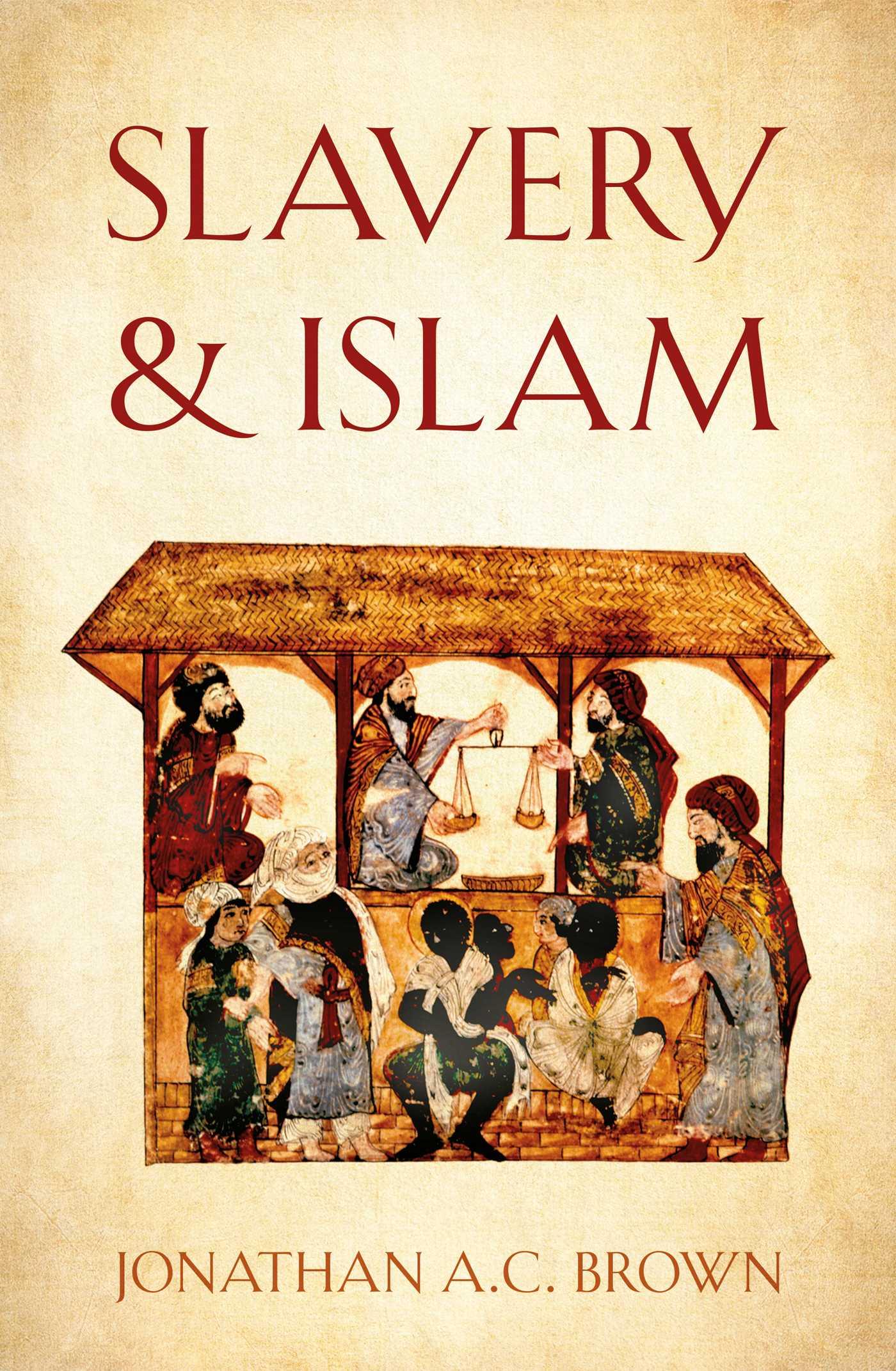 Cover: 9781786078391 | Slavery and Islam | Jonathan A. C. Brown | Taschenbuch | Englisch