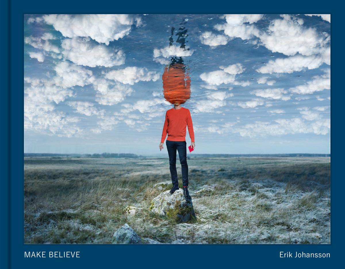 Cover: 9789171265876 | Make Believe | Erik Johansson | Buch | Gebunden | Englisch | 2023