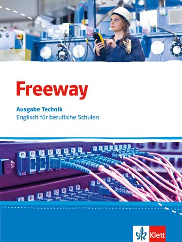 Cover: 9783128001326 | Freeway Technik. Schülerbuch. Englisch für berufliche Schulen ab 2017