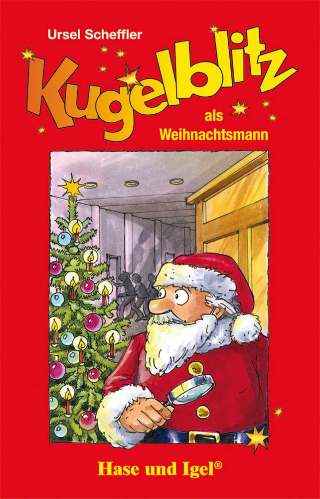 Cover: 9783867602051 | Kugelblitz als Weihnachtsmann | Schulausgabe | Ursel Scheffler | Buch