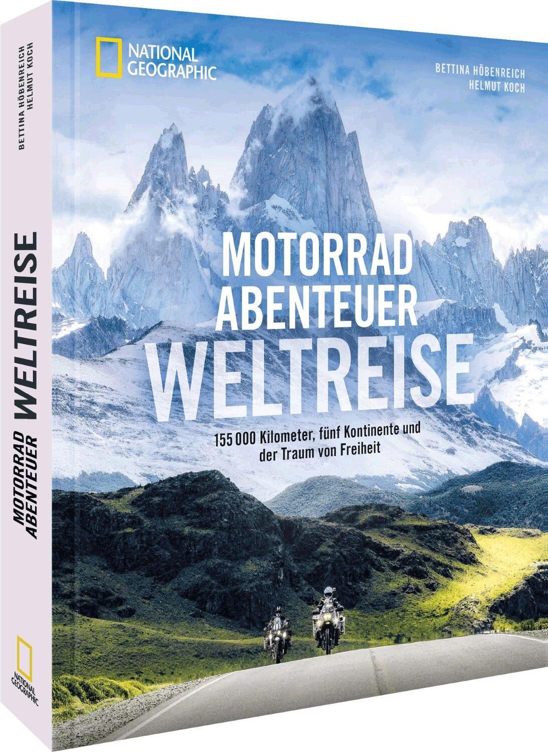 Cover: 9783987010255 | Motorradabenteuer Weltreise | Bettina Höbenreich (u. a.) | Buch | 2023