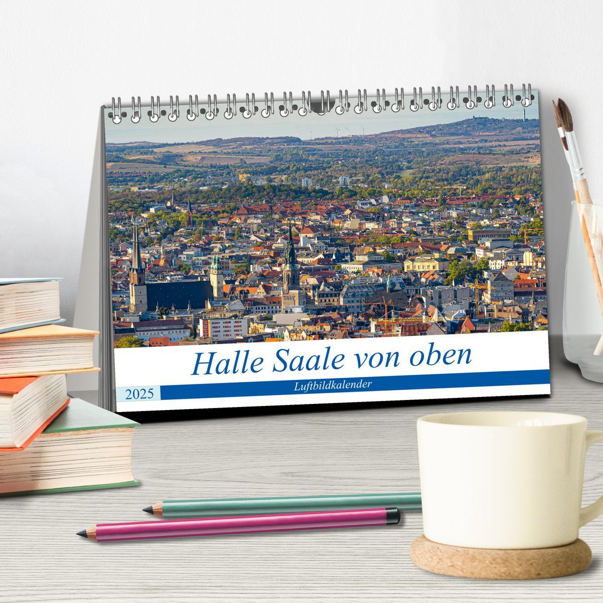 Bild: 9783435179060 | Halle an der Saale von oben (Tischkalender 2025 DIN A5 quer),...