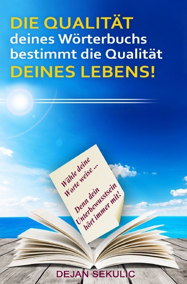 Cover: 9783757539412 | DIE QUALITAT deines Worterbuchs bestimmt die Qualitat DEINES...