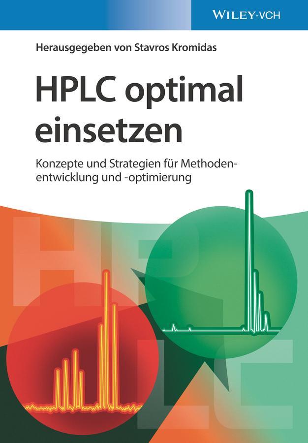 Cover: 9783527347889 | HPLC optimal einsetzen | Stavros Kromidas | Taschenbuch | XVIII | 2022