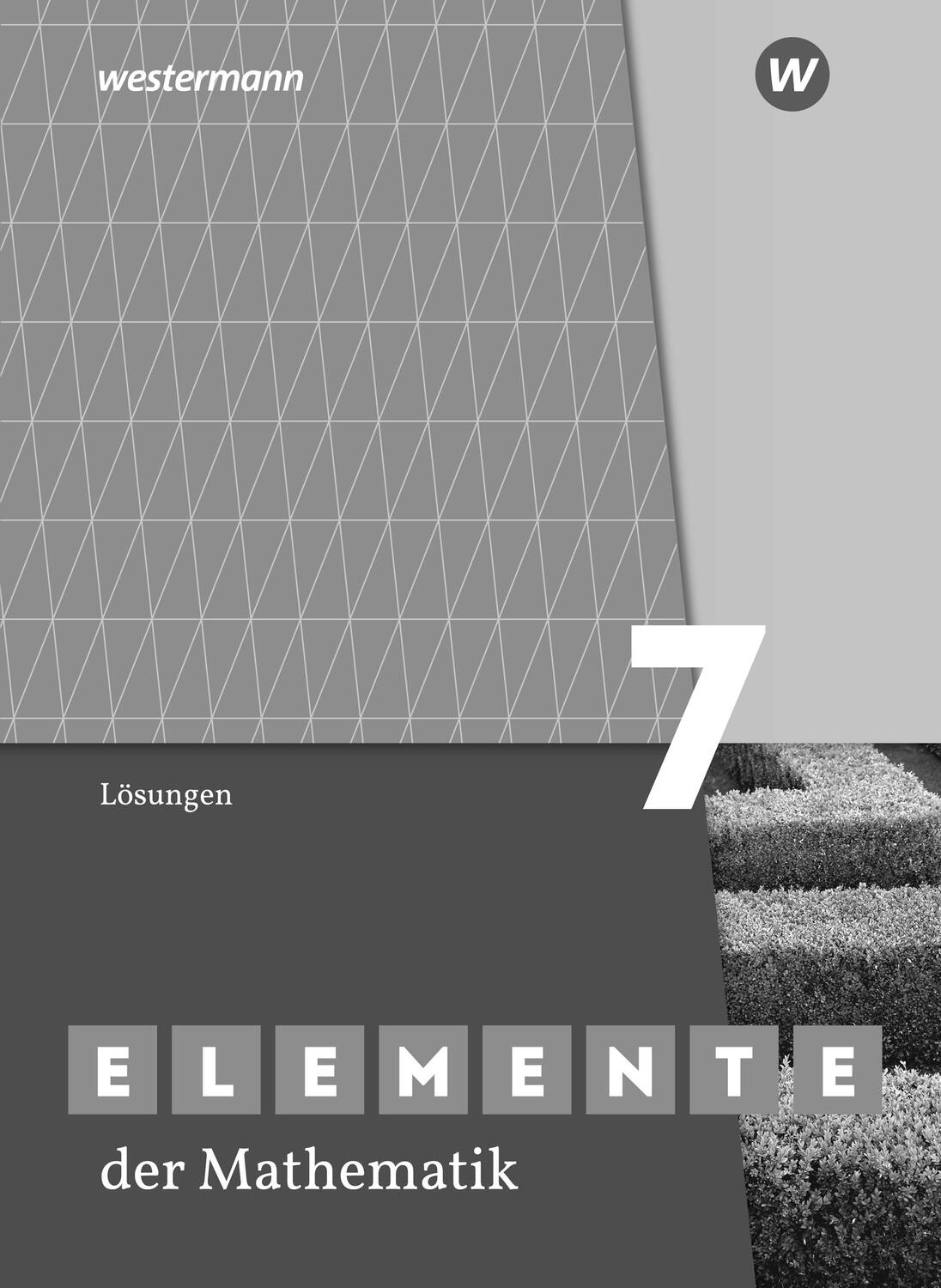 Cover: 9783141012347 | Elemente der Mathematik SI 7. Lösungen. Für das G9 in...