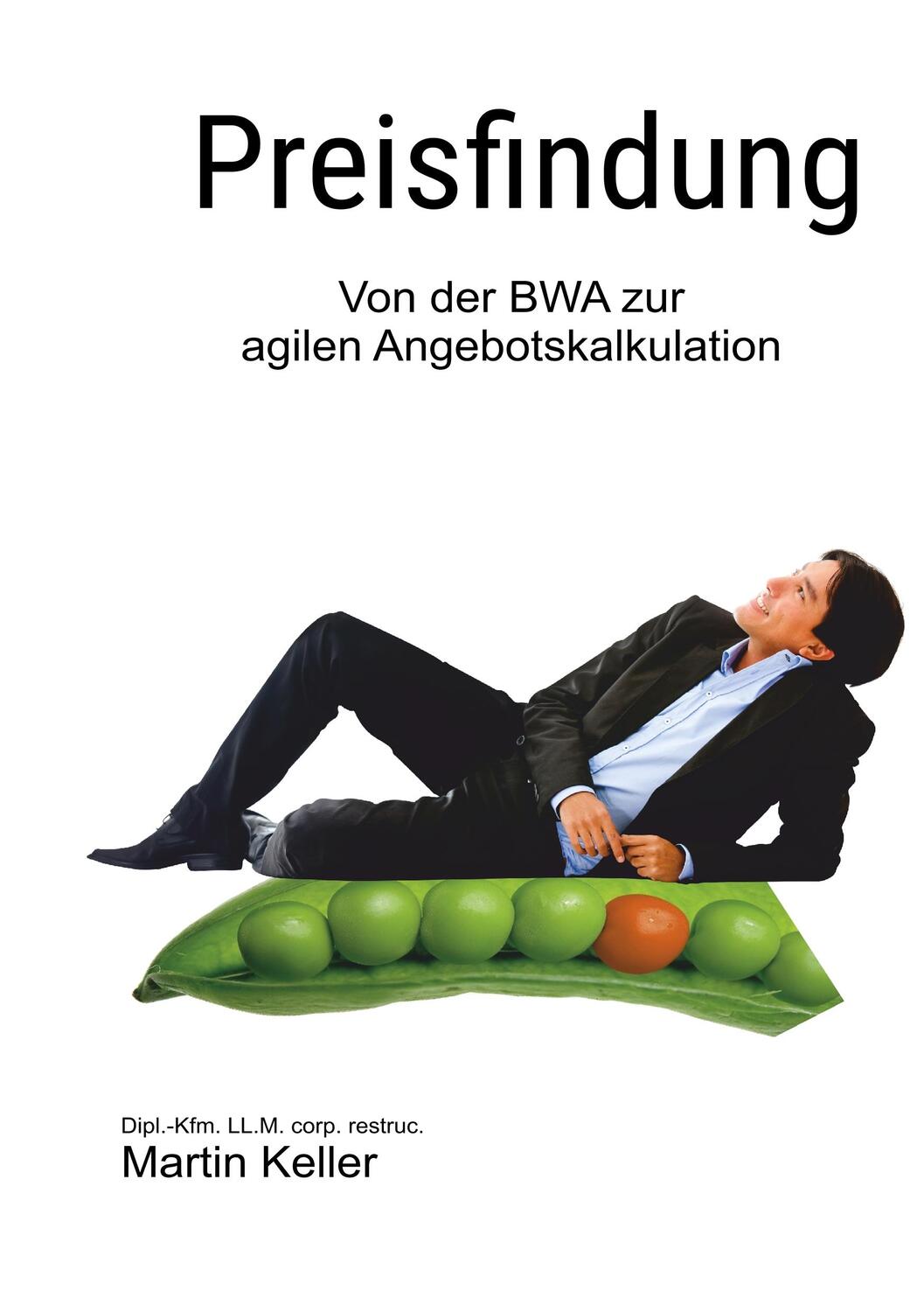 Cover: 9783749479740 | Preisfindung - nie mehr unter Wert verkaufen! | Martin Keller | Buch