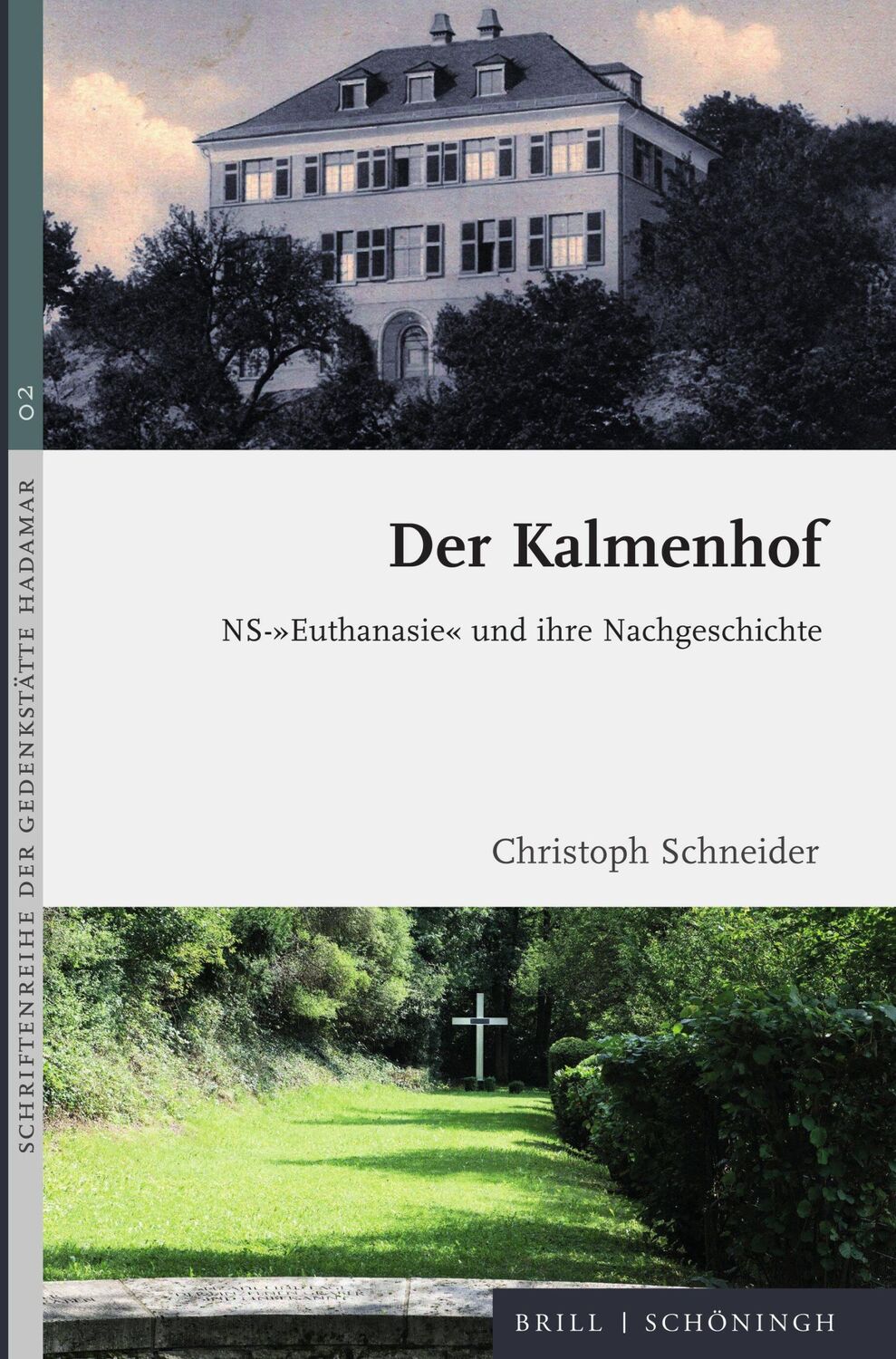 Cover: 9783506791696 | Der Kalmenhof | NS-"Euthanasie" und ihre Nachgeschichte | Schneider