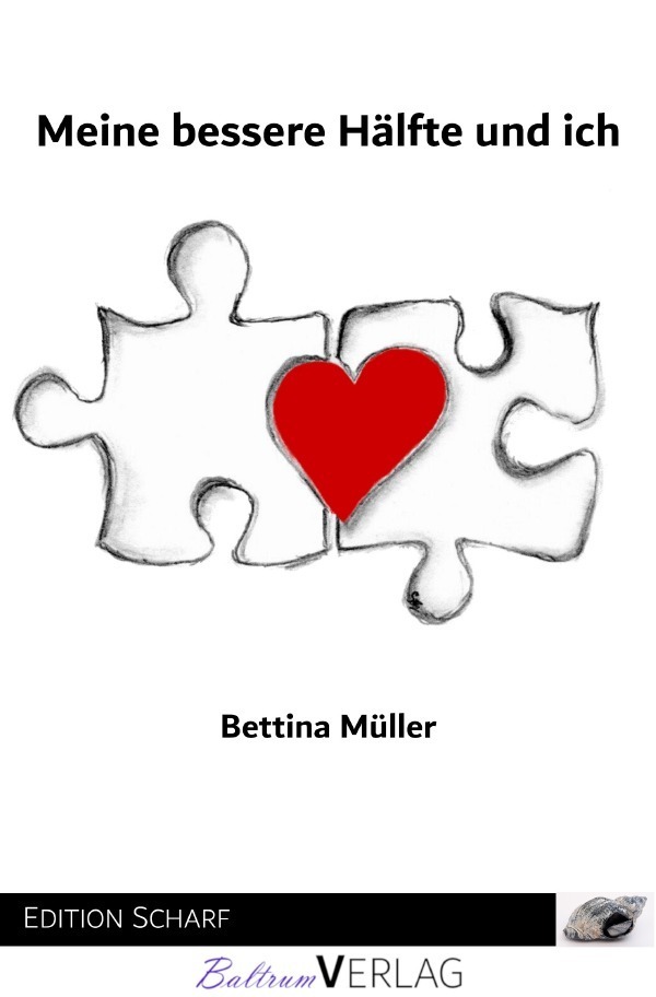 Cover: 9783758438905 | Meine bessere Hälfte und ich | DE | Bettina Müller | Taschenbuch