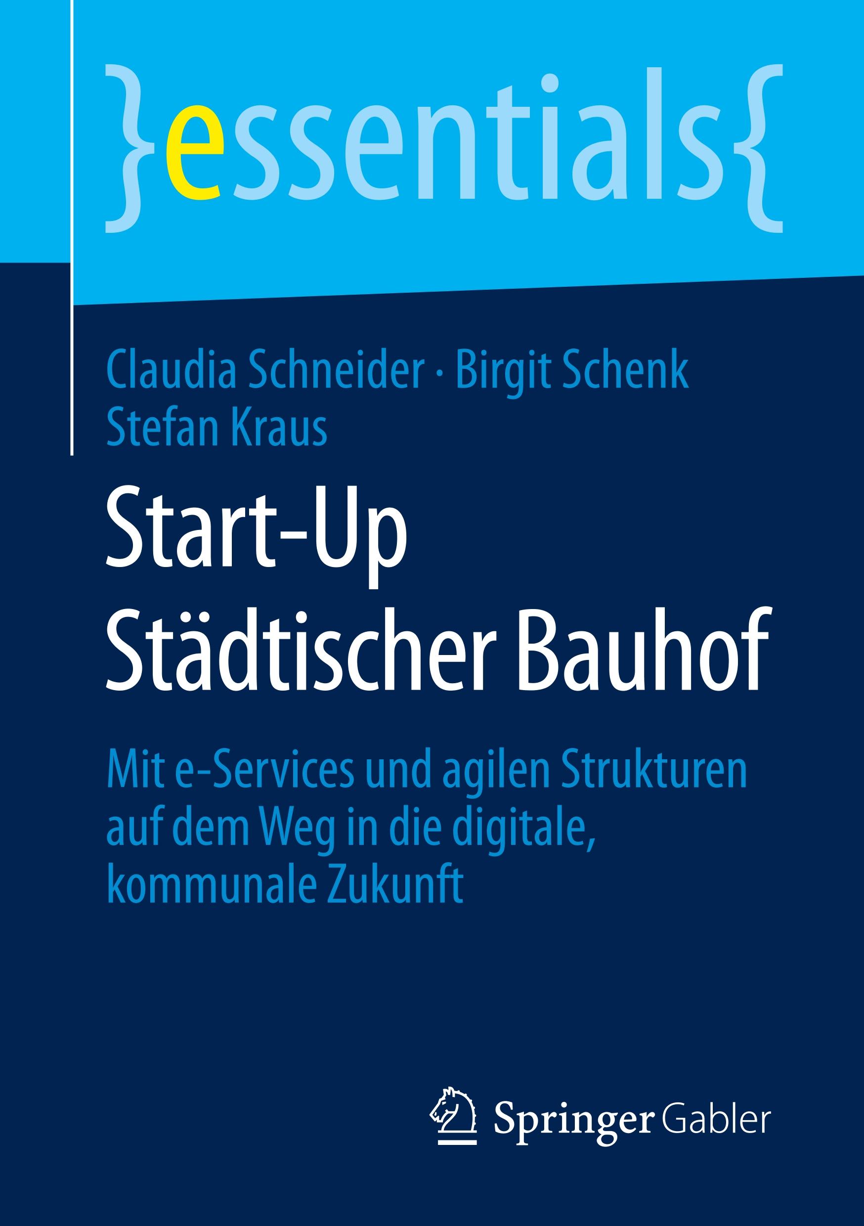 Cover: 9783658294632 | Start-Up Städtischer Bauhof | Claudia Schneider (u. a.) | Taschenbuch