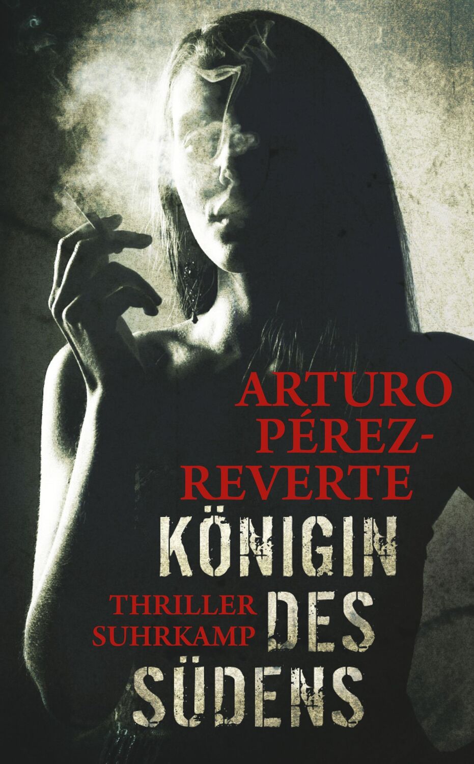 Cover: 9783518466582 | Königin des Südens | Arturo Pérez-Reverte | Taschenbuch | 546 S.