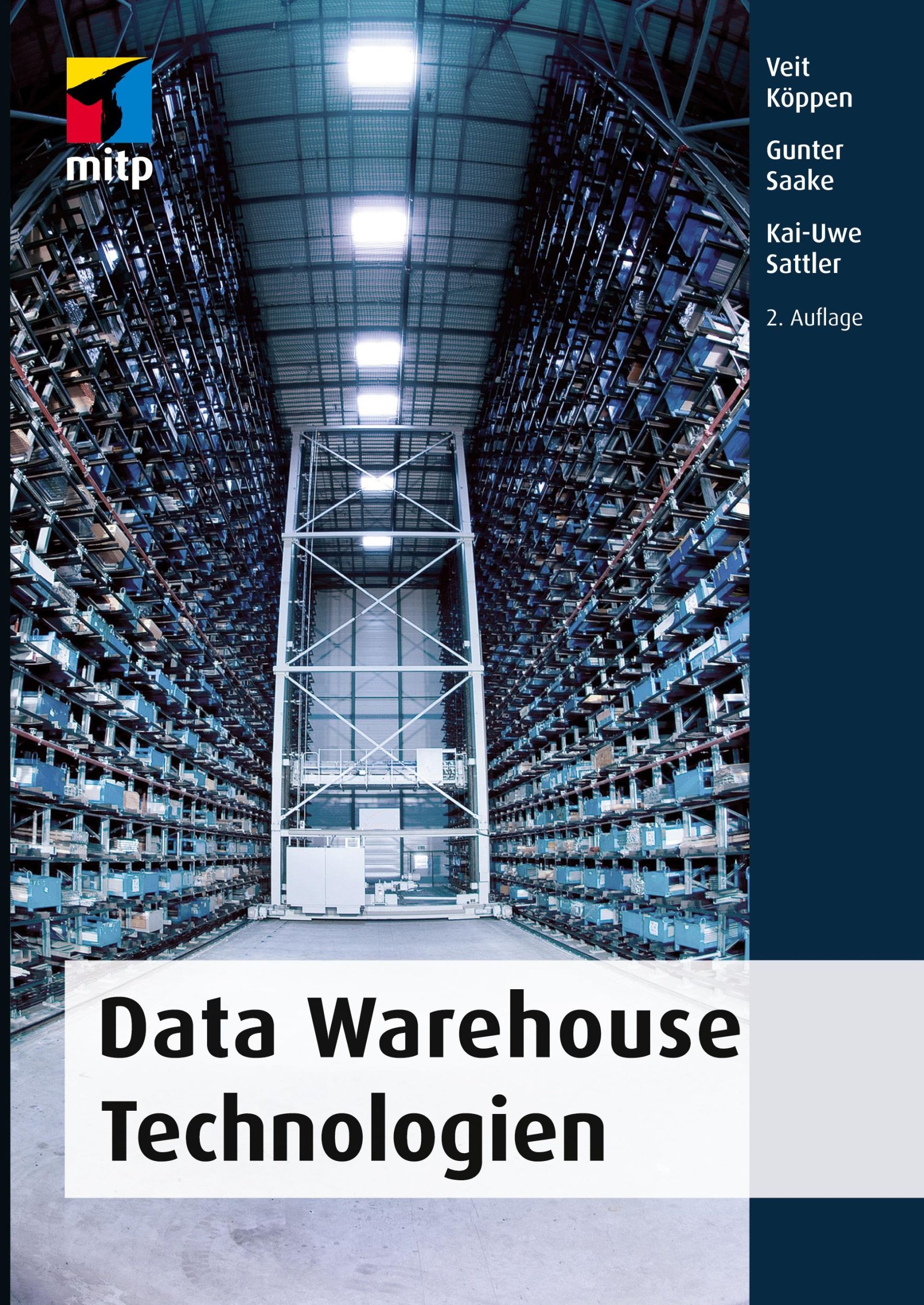 Cover: 9783826694851 | Data Warehouse Technologien | Veit Köppen (u. a.) | Taschenbuch | 2021