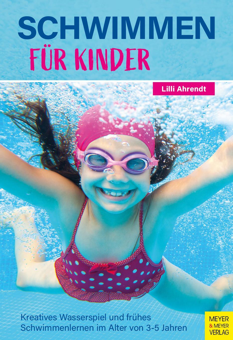 Cover: 9783840378744 | Schwimmen für Kinder | Lilli Ahrendt | Taschenbuch | 200 S. | Deutsch