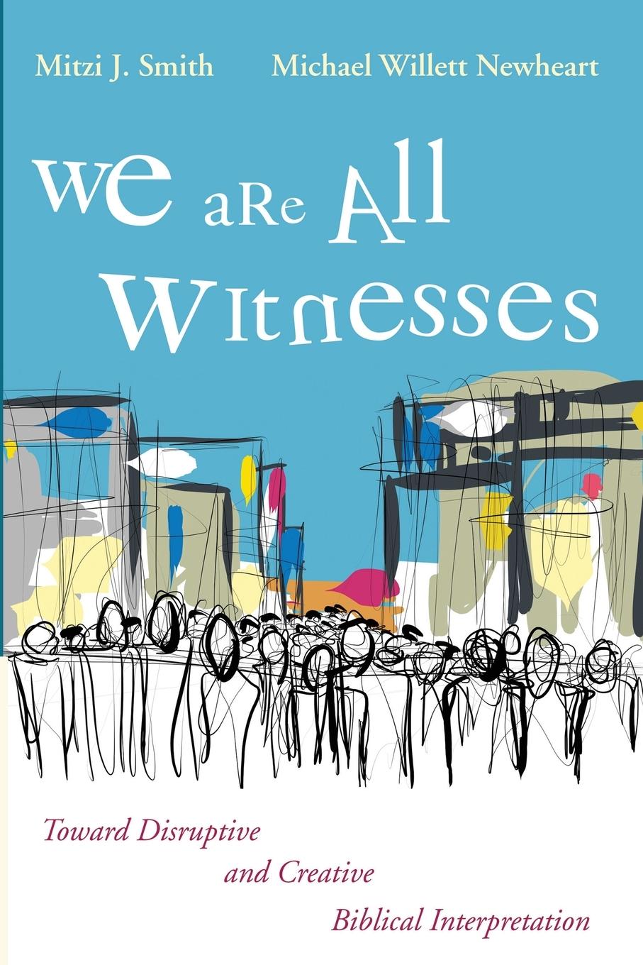 Cover: 9781666714630 | We Are All Witnesses | Mitzi J. Smith (u. a.) | Taschenbuch | Englisch