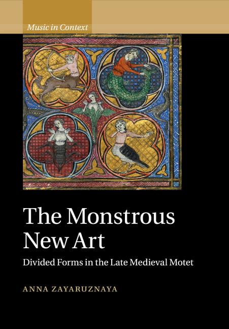 Cover: 9781108458122 | The Monstrous New Art | Anna Zayaruznaya | Taschenbuch | Englisch