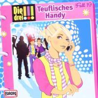 Cover: 886977832024 | 019/Teuflisches Handy | Die Drei !!! | Audio-CD | CD | Deutsch | 2012