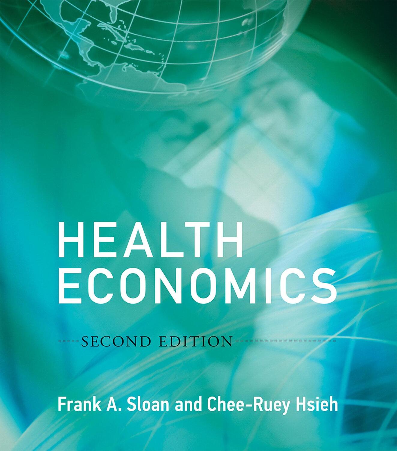 Cover: 9780262035118 | Health Economics | Chee-Ruey Hsieh (u. a.) | Buch | Englisch | 2017