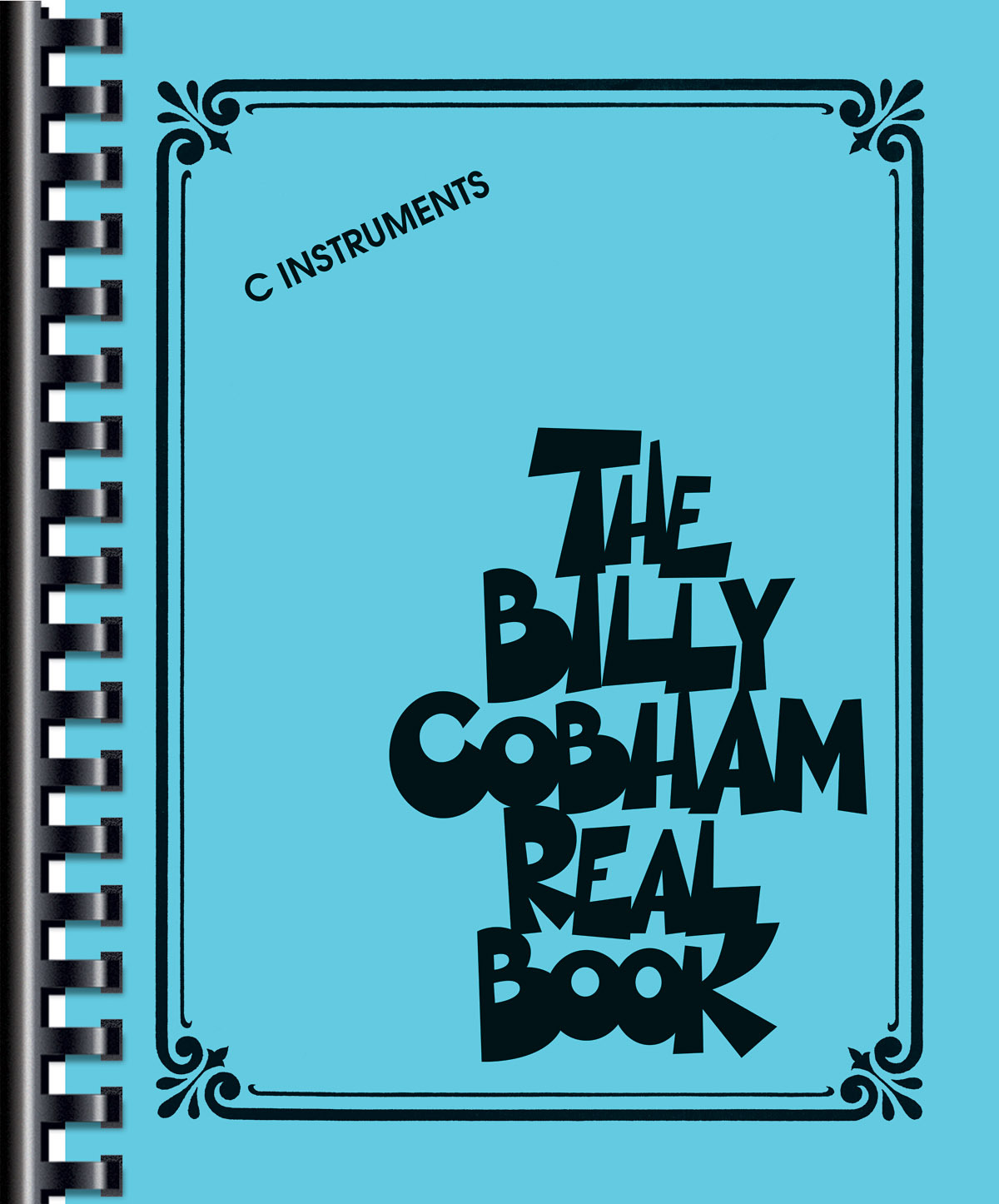 Cover: 888680703448 | The Billy Cobham Real Book | C Instruments | Fake Book | Buch | 2017