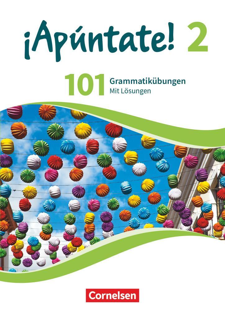 Cover: 9783061227609 | ¡Apúntate! - Ausgabe 2016 - Band 2 - 101 Grammatikübungen | Buch