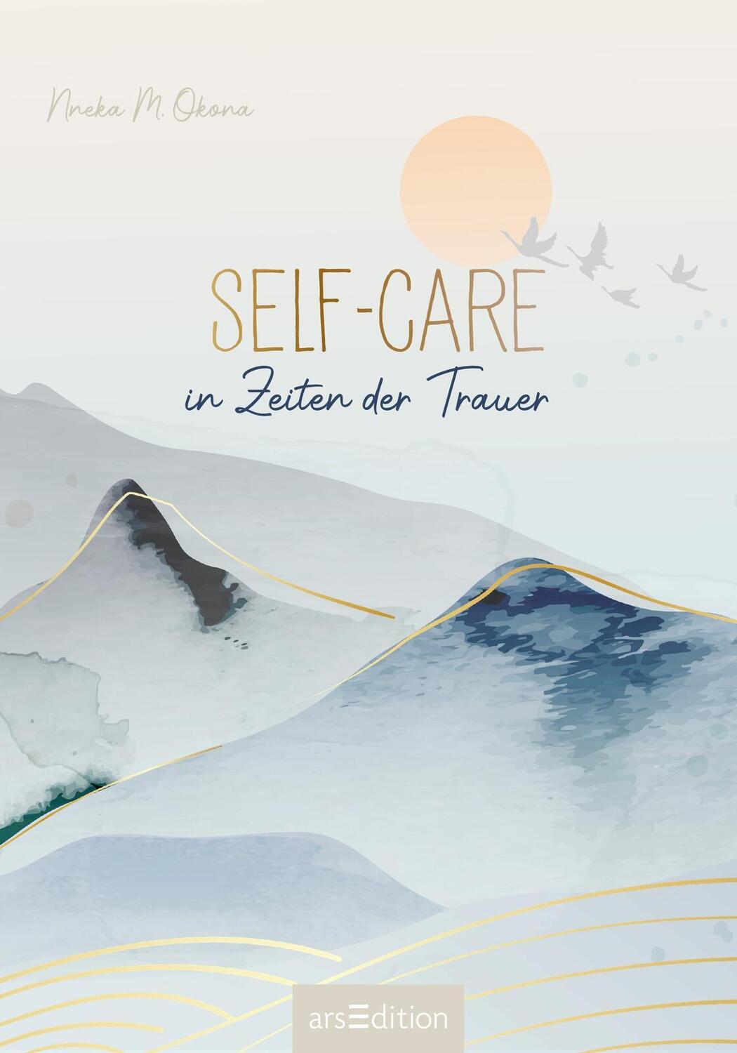 Bild: 9783845849584 | Self-Care in Zeiten der Trauer | Nneka M. Okona | Taschenbuch | 192 S.