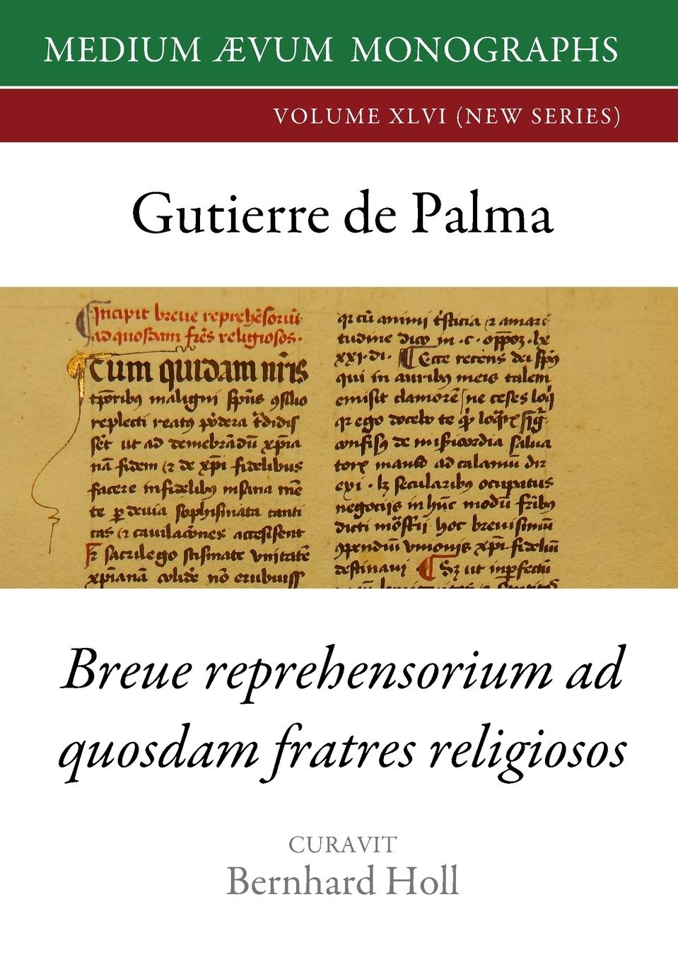 Cover: 9781911694212 | Gutierre De Palma | Breue Reprehensorium ad Quosdam Fratres Religiosos