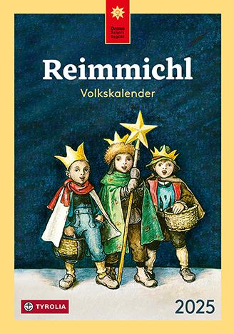 Cover: 9783702242022 | Reimmichl Volkskalender 2025 | Maße (B/H): 17 x 24,5 cm | Drewes