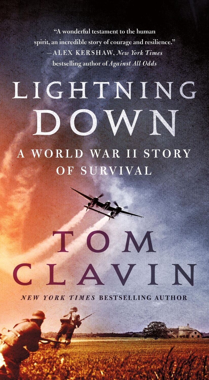 Cover: 9781250878052 | Lightning Down | A World War II Story of Survival | Tom Clavin | Buch